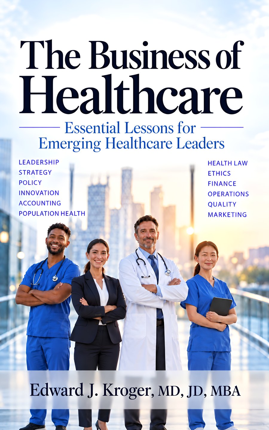 Cover of The Business of Healthcare